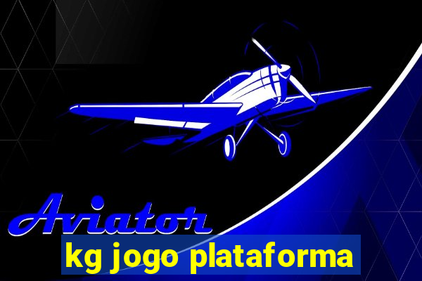 kg jogo plataforma